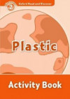 Oxford Read and Discover Level 2 - Plastic Activity Book