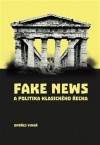 Fake news a politika klasického Řecka