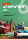 Anglická gramatika 6. - 1. díl