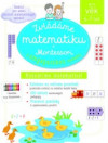 Zvládáme matematiku s Montessori a singapurskou metodou 6-7 let