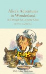 Alice´s Adventures in Wonderland & Through the Looking-Glass