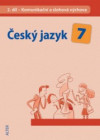 Český jazyk 7, 2. díl: Komunikační a slohová výchova