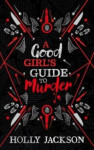 Good girl's guide to murder