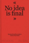 The Talks - No Idea Is Final