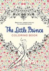 The Little Prince: Colouring Book