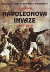 Napoleonova invaze 1807 - 1810