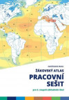 Žákovský atlas - Pracovní sešit pro 2. stupeň ZŠ
