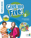 Give Me Five! 2 - Pupil´s Book Pack