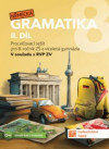 Německá gramatika 8 – 2. díl - Procvičovací sešit