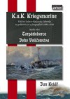 K.u.K. Kriegsmarine - Torpédoborce Jeho Veličenstva