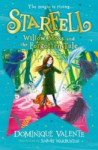 Starfell - Willow Moss and the Forgotten Tale