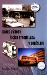 Konec výroby šicích strojů Lada v Soběslavi