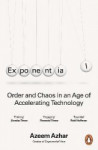 Exponential - Order and Chaos in an Age of Accelerating Technology