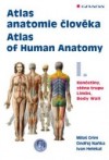 Atlas anatomie člověka I. Atlas of Human Anatomy I.