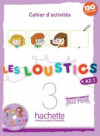 Les Loustics 3 (A2.1) Cahier d´activités + CD