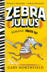 Zebra Julius - Římani, třeste se!