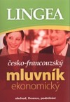 Lingea ekonomický mluvník česko-francouzský