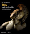 Troy: myth and reality