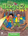 Big Bugs 2 - Pupil´s Book
