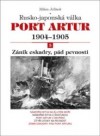 Rusko-japonská válka - Port Artur 1904-1905