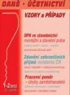 DÚVaP 1-2/2022 DPH ve stavebnictví - Zdanění zahraničních příjmů rezidentů ČR,